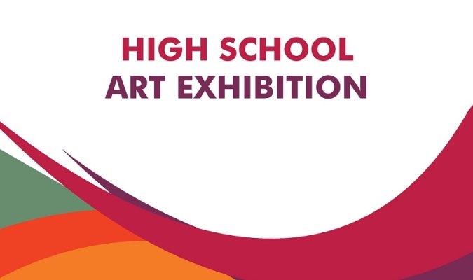 High School Art Exhibition