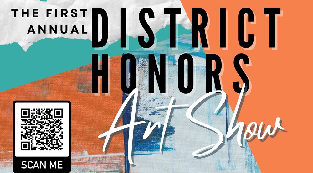 District Honors Art Show