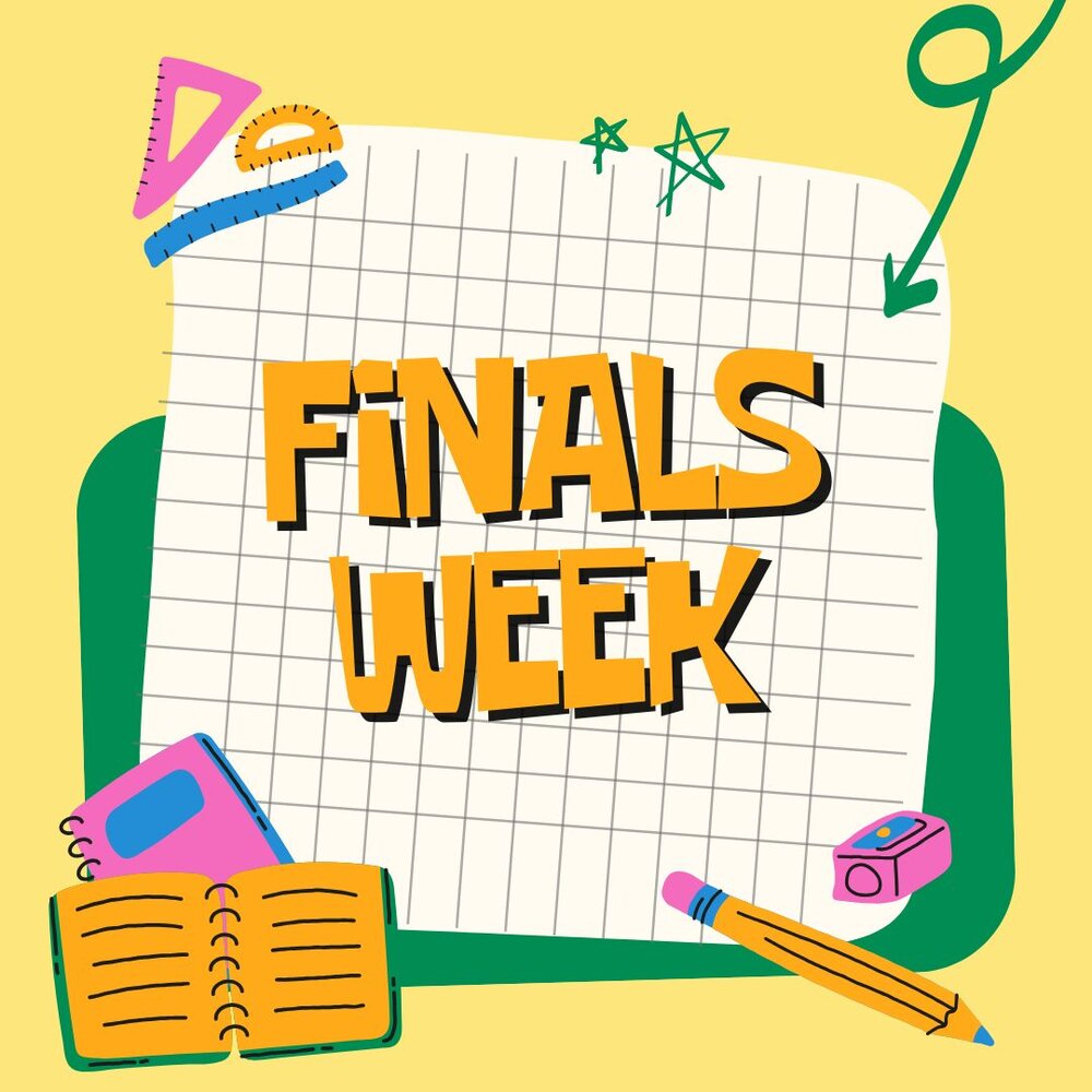 Finals Week Schedule 