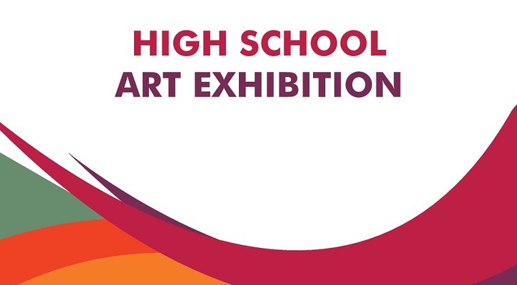 High School Art Exhibition